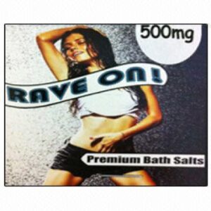 Rave On Bath Salts FOR SALE